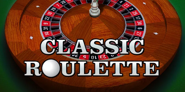 Classic Roulette – Menggunakan Teknologi untuk Meningkatkan Sensasi Bermain