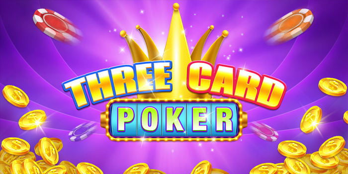 Strategi Jitu Bermain di Meja Casino Three Card Poker