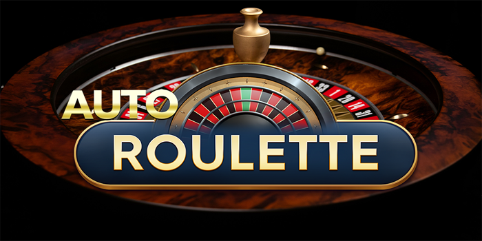 anduan Lengkap Bermain Casino Auto Roulette Untuk Pemula