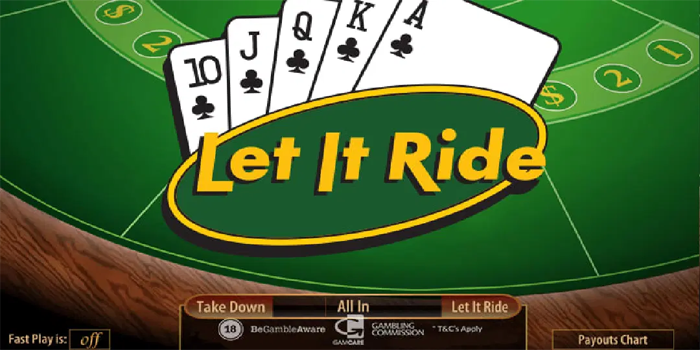 Strategi Ampuh Untuk Jackpot Besar di Casino Let It Ride