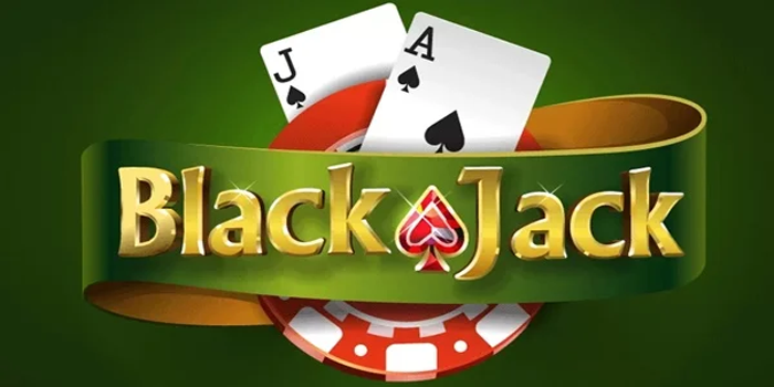 Strategi Ampuh Untuk Jackpot di Casino Blackjack